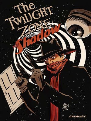cover image of The Twilight Zone/The Shadow